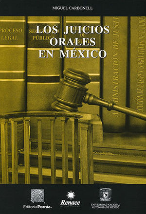 JUICIOS ORALES EN MEXICO, LOS - 6.ª ED. - 2.ª REIMP. 2018