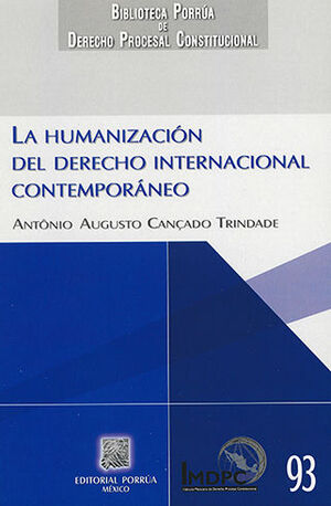 HUMANIZACIÓN DEL DERECHO INTERNACIONAL CONTEMPORÁNEO, LA