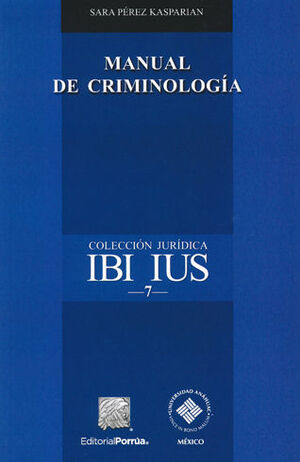 MANUAL DE CRIMINOLOGÍA - 1.ª ED. 2014, 2.ª REIMP. 2019