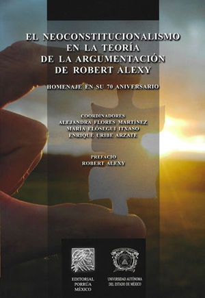 NEOCONSTITUCIONALISMO EN LA TEORÍA DE LA ARGUMENTACIÓN DE ROBERT ALEXY