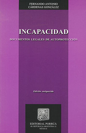 INCAPACIDAD - 4ª ED. ENRIQUECIDA
