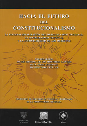 HACIA EL FUTURO DEL CONSTITUCIONALISMO