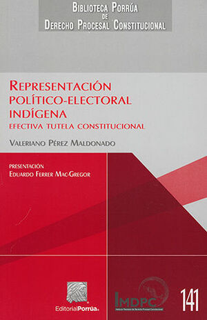 REPRESENTACIÓN POLÍTICO-ELECTORAL INDÍGENA