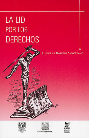 LID POR LOS DERECHOS, LA