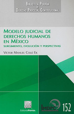 MODELO JUDICIAL DE DERECHOS HUMANOS EN MÉXICO