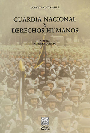 GUARDIA NACIONAL Y DERECHOS HUMANOS