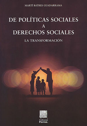 DE POLÍTICAS SOCIALES A DERECHOS SOCIALES