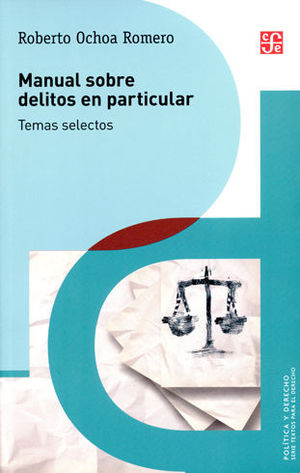 MANUAL SOBRE DELITOS EN PARTICULAR