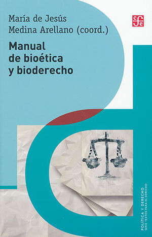 MANUAL DE BIOÉTICA Y BIODERECHO