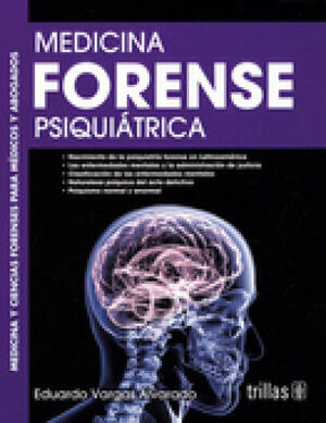 MEDICINA FORENSE PSIQUIÁTRICA - 3ª ED.