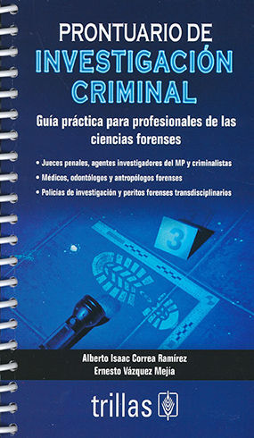 PRONTUARIO DE INVESTIGACIÓN CRIMINAL - 1.ª ED. 2018, 1.ª REIMP. 2020