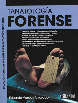 TANATOLOGÍA FORENSE 4ª ED. 2018