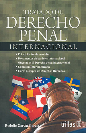 TRATADO DE DERECHO PENAL INTERNACIONAL - 1.ª ED. 2020