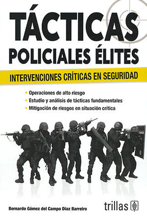 TÁCTICAS POLICIALES ÉLITES