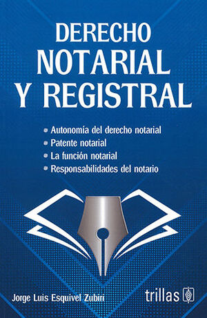 DERECHO NOTARIAL Y REGISTRAL - 8.ª ED. 2022, REIMP. 2024