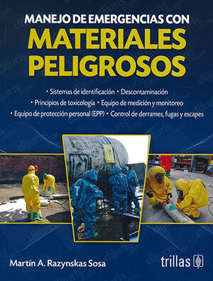 MANEJO DE EMERGENCIAS CON MATERIALES PELIGROSOS  -  3.ª ED. 2023