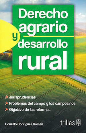 DERECHO AGRARIO Y DESARROLLO RURAL - 5.ª ED. 2023