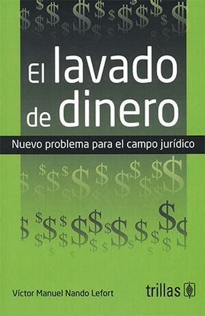 LAVADO DE DINERO, EL - 7.ª ED. 2024
