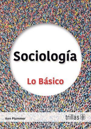 SOCIOLOGÍA (LO BÁSICO) - 3.ª ED. 2021 EN INGLÉS (1.ª ED. 2024 TRILLAS)