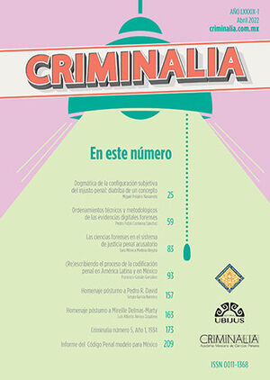 CRIMINALIA AÑO LXXXIX - 01 REVISTA DE LA ACADEMIA MEXICANA DE CIENCIAS PENALES ABRIL 2022