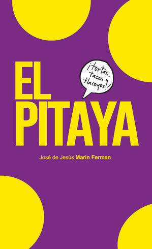 PITAYA, EL