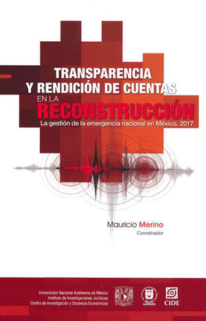 TRANSPARENCIA Y RENDICIÓN DE CUENTAS EN LA RECONSTRUCCIÓN