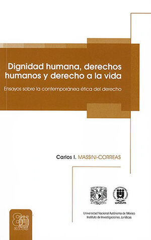 DIGNIDAD HUMANA, DERECHOS HUMANOS Y DERECHO A LA VIDA