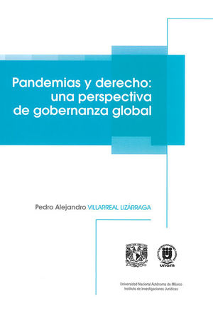 PANDEMIAS Y DERECHO: UNA PERSPECTIVA DE GOBERNANZA GLOBAL