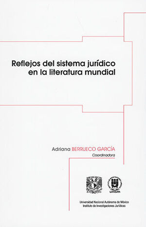 REFLEJOS DEL SISTEMA JURÍDICO EN LA LITERATURA MUNDIAL