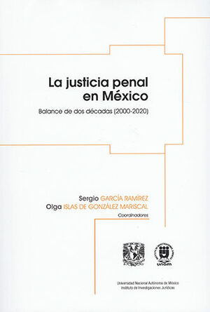 JUSTICIA PENAL EN MÉXICO, LA