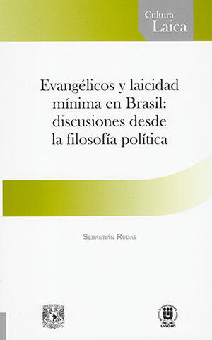 EVANGÉLICOS Y LAICIDAD MÍNIMA EN BRASIL: