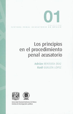 PRINCIPIOS EN EL PROCEDIMIENTO PENAL ACUSATORIO, LOS