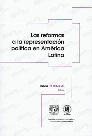 REFORMAS A LA REPRESENTACIÓN POLÍTICA EN AMÉRICA LATINA, LAS