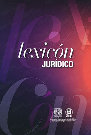 LEXICÓN JURÍDICO - 1.ª ED. 2023 + DE 400 AUTORES DE ESTE DICCIONARIO JURÍDICO