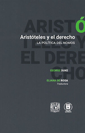ARISTÓTELES Y EL DERECHO - 1.ª ED. 2023