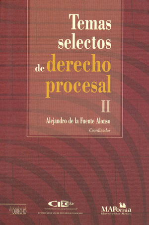 TEMAS SELECTOS DE DERECHO PROCESAL II