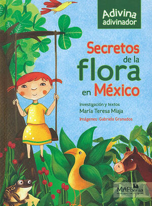 SECRETOS DE LA FLORA EN MEXICO