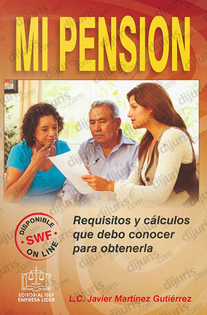 MI PENSIÓN - 1.ª ED. Y 1.ª REIMP. 2017
