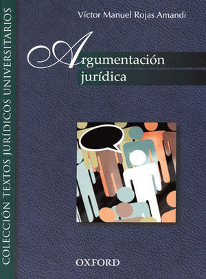 ARGUMENTACIÓN JURÍDICA - 1.ª ED. 2010, 8.ª REIMP. 2019