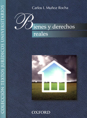 BIENES Y DERECHOS REALES - 1.ª ED. 2010, 11.ª REIMP. 2020