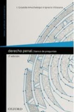 DERECHO PENAL / BANCO DE PREGUNTAS - 2.ª ED. 2015, 1.ª REIMP. 2017