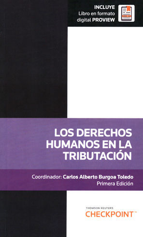 DERECHOS HUMANOS EN LA TRIBUTACIÓN, LOS