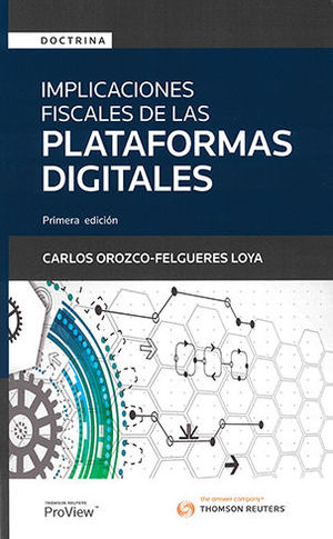 IMPLICACIONES FISCALES DE LAS PLATAFORMAS DIGITALES