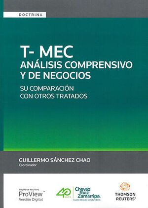 T-MEC ANÁLISIS COMPRENSIVO Y DE NEGOCIOS