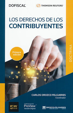 DERECHOS DE LOS CONTRIBUYENTES, LOS