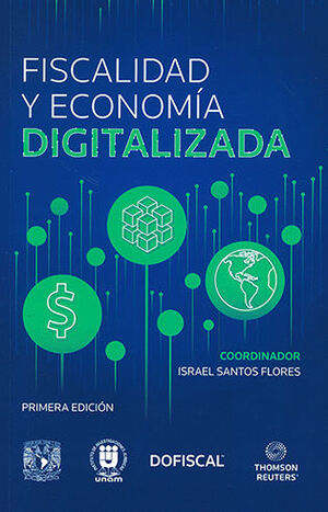 FISCALIDAD Y ECONOMÍA DIGITALIZADA - 1.ª ED. 2023