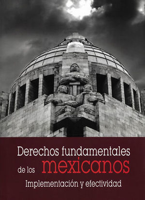 DERECHOS FUNDAMENTALES DE LOS MEXICANOS
