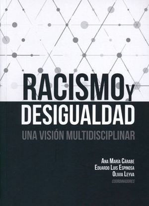 RACISMO Y DESIGUALDAD