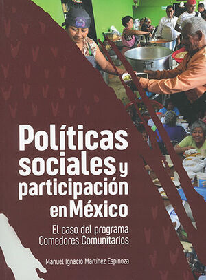 POLÍTICAS SOCIALES Y PARTICIPACIÓN EN MÉXICO