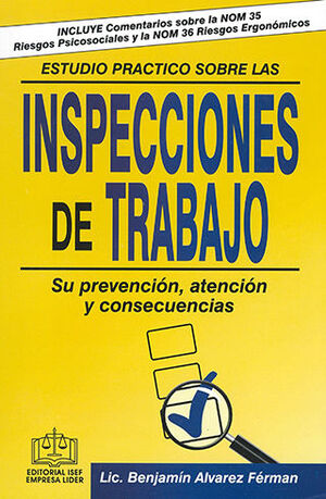 ESTUDIO PRÁCTICO SOBRE LAS INSPECCIONES DE TRABAJO